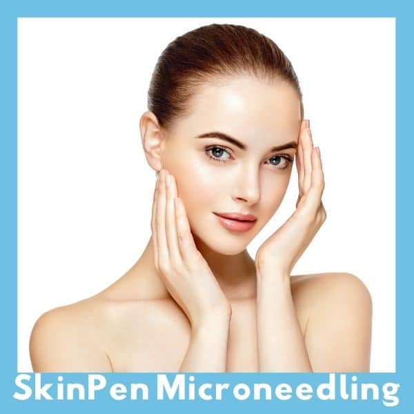 Woman modeling for SkinPen Microneedling.